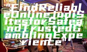 "Find Reliable Online Judi Sites for Safe and Trusted Gambling Experience"